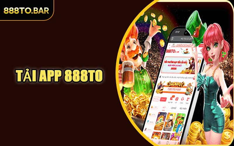 Tải App 888TO