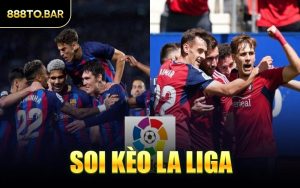 Soi Kèo La Liga